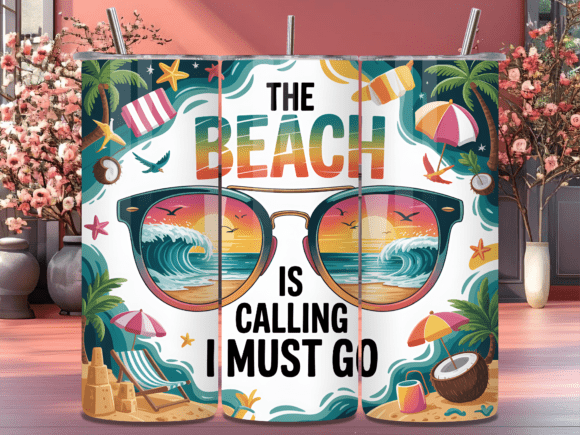 Download The Beach is Calling Summer Tumbler Wrap - Summer tumbler Collection